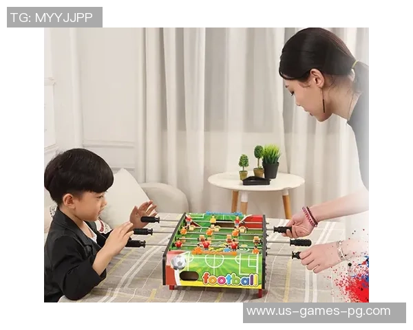 迷你足球桌的乐趣与技巧探索让家庭聚会充满欢声笑语